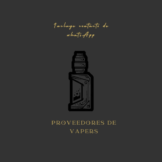 PROVEEDORES DE VAPERS