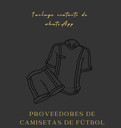 PROVEEDORES DE CAMISETAS DE FÚTBOL