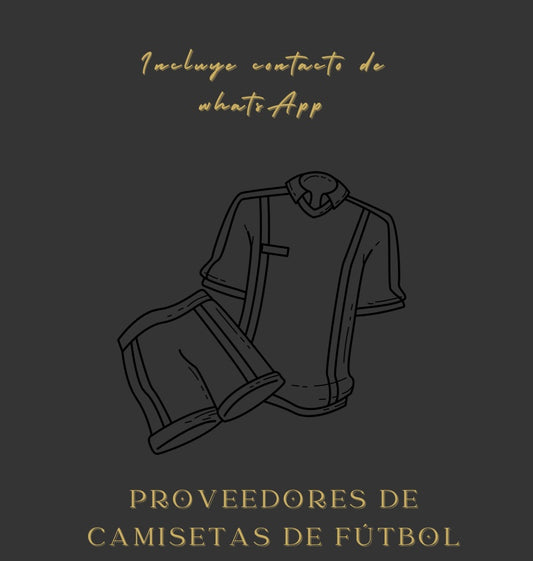 PROVEEDORES DE CAMISETAS DE FÚTBOL